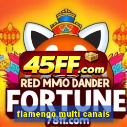 flamengo multi canais